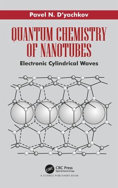 Quantum Chemistry of Nanotubes - D'Yachkov, Pavel N