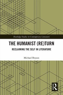 The Humanist (Re)Turn - Bryson, Michael