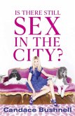 Is There Still Sex in the City?