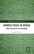 Chinese Peace in Africa - Bild 1