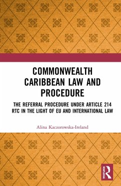 Commonwealth Caribbean Law and Procedure - Kaczorowska-Ireland, Alina; James, Westmin R a