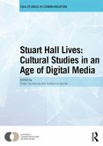 Stuart Hall Lives: Cultural Studies in an Age of Digital Media (eBook, PDF)