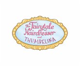 The Fairytale Hairdresser and Thumbelina