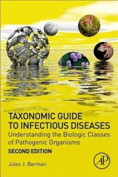 Taxonomic Guide to Infectious Diseases - Berman, Jules J.