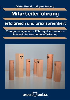 Mitarbeiterführung erfolgreich und praxisorientiert (eBook, PDF) - Brendt, Dieter; Amberg, Jürgen