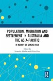 Population, Migration and Settlement in Australia and the Asia-Pacific (eBook, PDF)