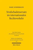 Strafschadensersatz im internationalen Rechtsverkehr (eBook, PDF)