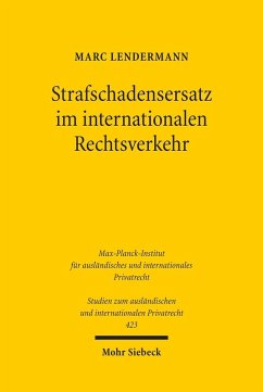 Strafschadensersatz im internationalen Rechtsverkehr (eBook, PDF) - Lendermann, Marc