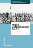 Für die Unabhängigkeit Polens! (eBook, PDF)