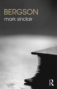 Bergson (eBook, PDF) - Sinclair, Mark