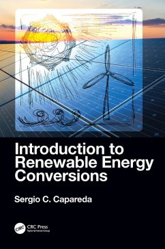 Introduction to Renewable Energy Conversions (eBook, PDF) - Capareda, Sergio C.