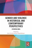 Gender and Violence in Historical and Contemporary Perspectives (eBook, PDF)