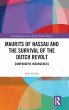 Maurits of Nassau and the Survival of... - Bild 1