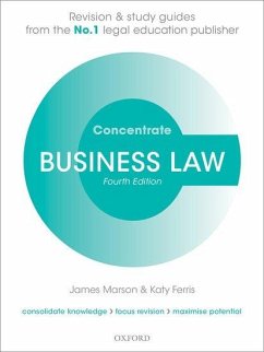 Business Law Concentrate - Marson, James (Principal Lecturer in Law, Sheffield Hallam Universit; Ferris, Katy (Assistant Professor in Business Law, University of Not