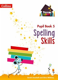 Spelling Skills Pupil Book 5 - Snashall, Sarah; Whitney, Chris