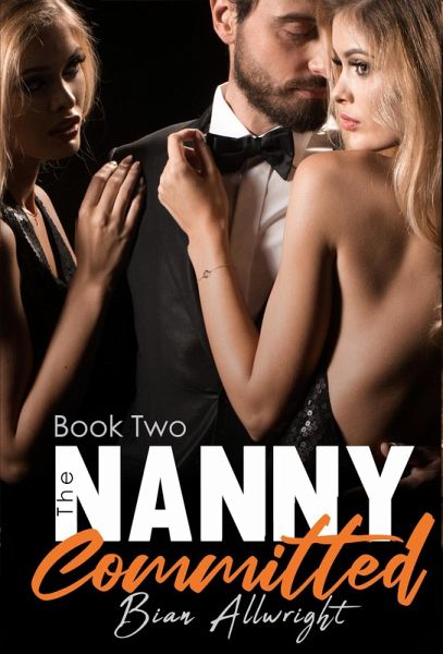 The Nanny: Committed (eBook, ePUB) The Nanny: Committed (eBook, ePUB)