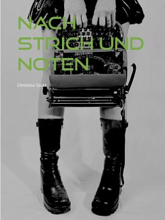 Nach Strich und Noten (eBook, ePUB)