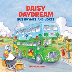 Daisy Daydream Bus Rhymes and Jokes - Wickstead, Sue