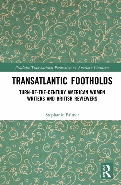 Transatlantic Footholds - Palmer, Stephanie