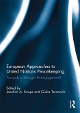 European Approaches to United Nations Peacekeeping (eBook, PDF)