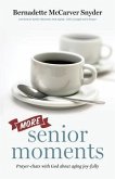 More Senior Moments (eBook, ePUB)