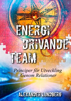 Energidrivande Team (eBook, ePUB) - Lundberg, Alexander