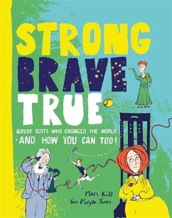 Strong Brave True - Kidd, Mairi