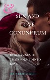 Sex and Love Conundrum (eBook, ePUB)