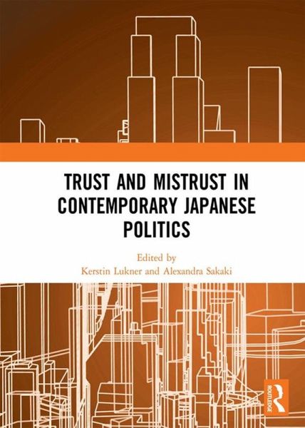 Trust and Mistrust in Contemporary Japanese Politics (eBook, PDF)