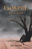 The Gospel According to Zachariah