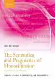 The Semantics and Pragmatics of Honorification (eBook, PDF)