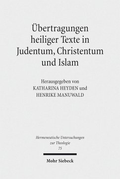 Übertragungen heiliger Texte in Judentum, Christentum und Islam (eBook, PDF)