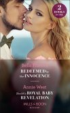 Redeemed By Her Innocence / Sheikh's Royal Baby Revelation: Redeemed by Her Innocence / Sheikh's Royal Baby Revelation (Mills & Boon Modern) (eBook, ePUB)