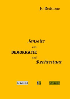 Jenseits von Demokratie und Rechtstaat (eBook, ePUB)