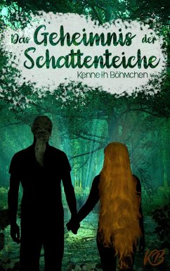 Das Geheimnis der Schattenteiche (eBook, ePUB) - Böhmchen, Kenneth