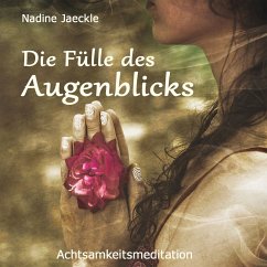 Fülle des Augenblicks (MP3-Download) - Jaeckle, Nadine