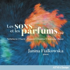 Les Sons Et Les Parfums. - Fialkowska,Janina