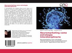 Neuromarketing como estrategia Interdisciplinaria