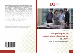 Les politiques de coopération éducative de la Chine