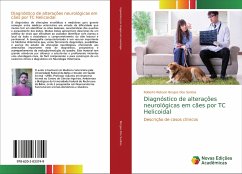 Diagnóstico de alterações neurológicas em cães por TC Helicoidal