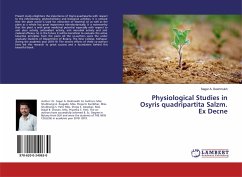 Physiological Studies in Osyris quadripartita Salzm. Ex Decne