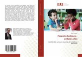 Parents d'ailleurs, enfants d'ici