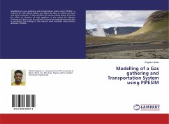 Modelling of a Gas gathering and Transportation System using PIPESIM