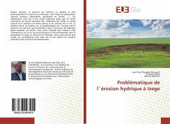 Problématique de l`érosion hydrique à Izege - Mugisho Nkoranyi, Jean Paul;Birindwa, King;Murhula, Marius