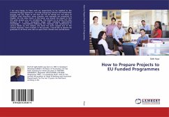 How to Prepare Projects to EU Funded Programmes - Kaya, Salih