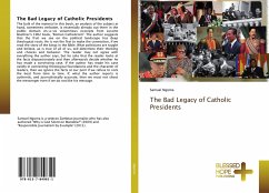 The Bad Legacy of Catholic Presidents - Ngoma, Samuel