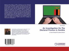 An Investigation On The Electoral Process in Zambia - Kaluba, David