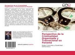 Perspectiva de la Criminalidad Organizada y Trasnacional en Panamá
