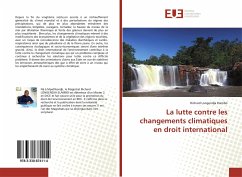 La lutte contre les changements climatiques en droit international - Longendja Elambo, Richard