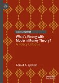 What's Wrong with Modern Money Theory? (eBook, PDF)